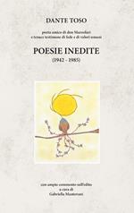 Poesie inedite (1942-1985)