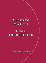 Fuga impossibile. Copia personale 1