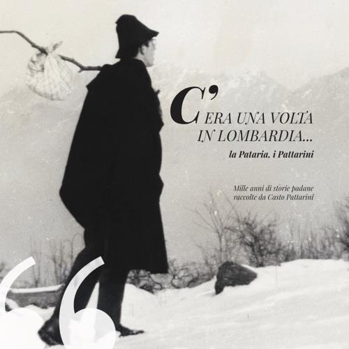 C'era una volta in Lombardia... la Pataria, i Pattarini