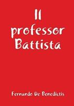Il professor Battista