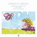 Pierino e il bruco. Con Contenuto digitale per download