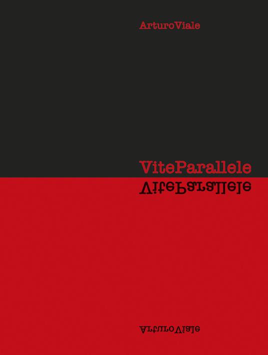 Vite parallele - Arturo Viale - copertina