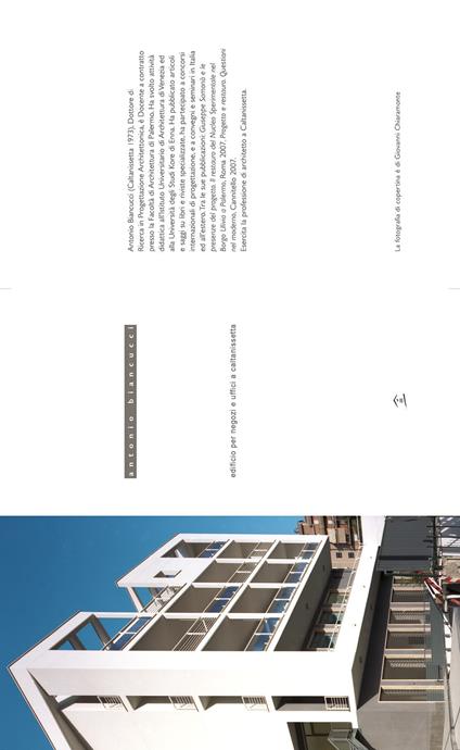 Edificio per negozi e uffici a Caltanissetta. Ediz. illustrata - Antonio Biancucci,Vincenzo Melluso,Marcello Panzarella - copertina