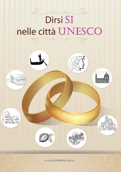 Dirsi sì nelle città Unesco - Martina Vacca - copertina