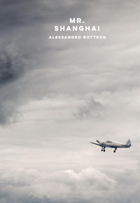Mr. Shanghai - Alessandro Botteon - copertina