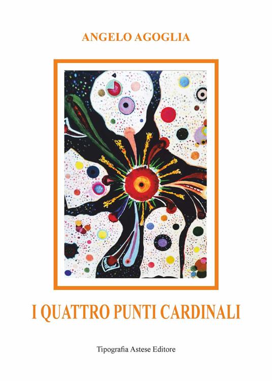 I quattro punti cardinali - Angelo Agoglia - copertina