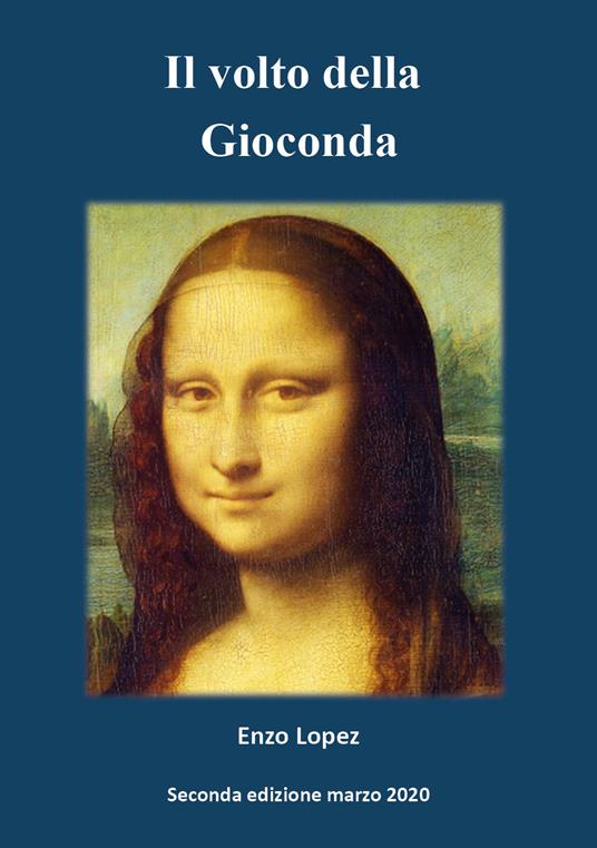 Il volto della Gioconda - Enzo Lopez - copertina