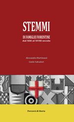 Stemmi di famiglie fiorentine dal XIII al XVIII secolo