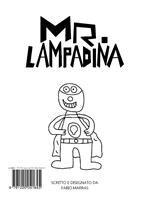 Mr. Lampadina