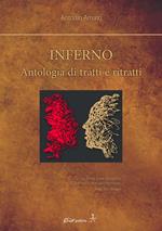 Inferno. Antologie di tratti e ritratti. Con Segnalibro