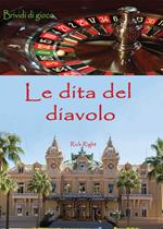 Le dita del diavolo