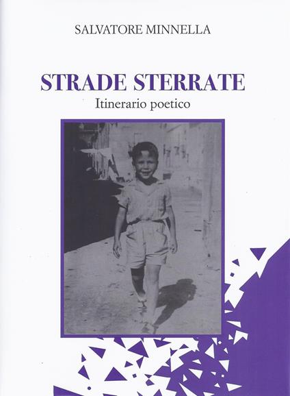 Strade sterrate. Itinerario poetico - Salvatore Minnella - copertina