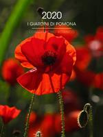 I giardini di Pomona. Conservatorio botanico. Calendario 2020. Ediz. italiana e inglese