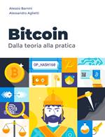 Bitcoin. Dalla teoria alla pratica