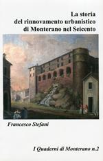 La storia del rinnovamento urbanistico di Monterano nel Seicento