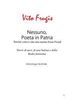 Nessuno, poeta in patria. Perché volevo che mio nonno fosse Freud. Storie di navi, di una balena e della Radio fantasma