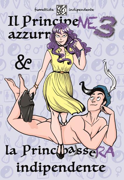 Il principene azzurro & la principassera indipendente - Franziska - copertina