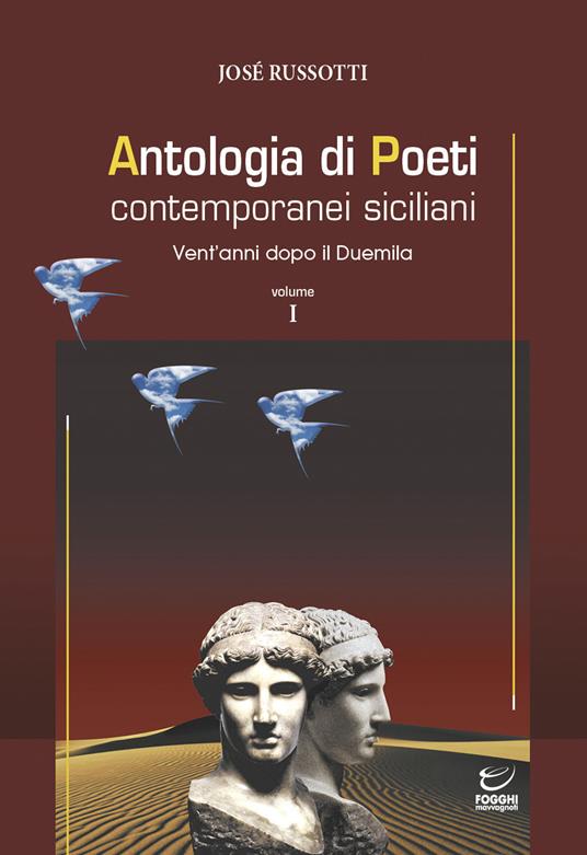 Antologia di poeti contemporanei siciliani. Vent'anni dopo il Duemila. Vol. 1 - copertina