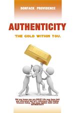 Authenticity. The gold within you. Ediz. inglese e francese