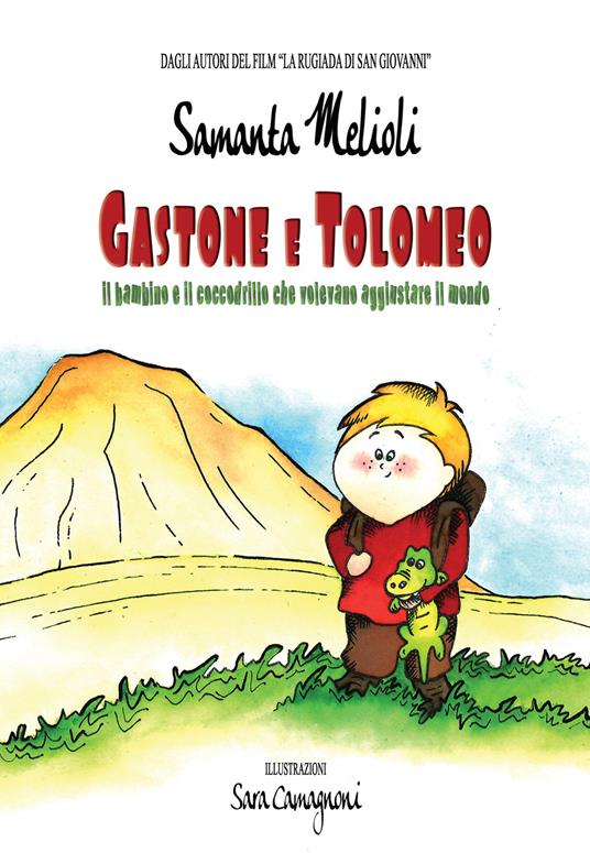  Gastone e Tolomeo -  Samanta Melioli - copertina