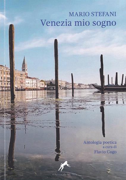 Venezia mio sogno - Mario Stefani - copertina
