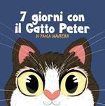 7 giorni con il Gatto Peter. Ediz. italiana e spagnola