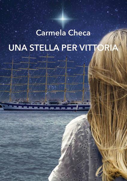 Una stella per vittoria - Carmela Checa - copertina