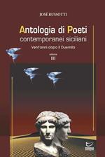 Antologia di poeti contemporanei siciliani. Vent'anni dopo il Duemila. Vol. 3