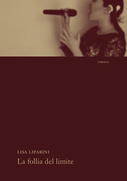 La follia del limite - Lisa Liparini - copertina