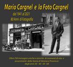 Mario Cargnel e la Foto Cargnel. Dal 1941 al 2021. 80 anni di storia. Ediz. speciale