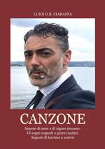 Canzone. Sapore di anni e di sigaro toscano