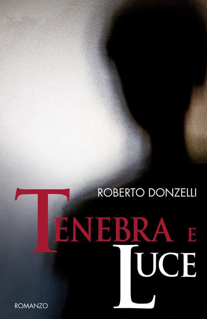 Tenebra e luce - Roberto Donzelli - copertina