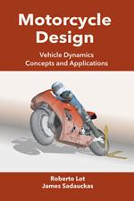Motorcycle Design: Vehicle Dynamics Concepts and Applications