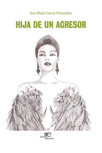 Hija de un agresor - Ana María García Fernández - copertina