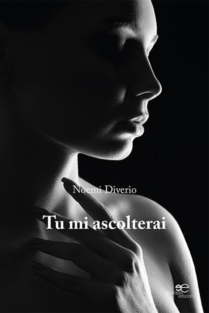 Tu mi ascolterai - Noemi Diverio - copertina