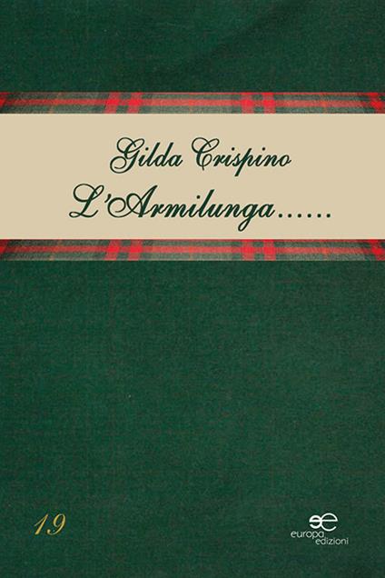 L'Armilunga... Prataiole - Gilda Crispino - copertina