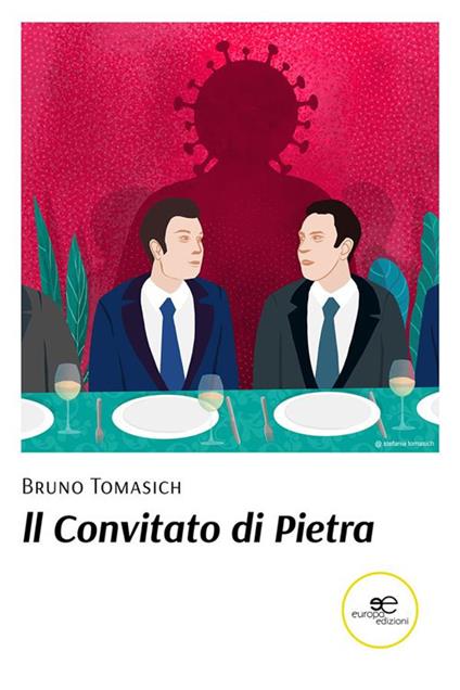 Il convitato di pietra - Bruno Tomasich - ebook