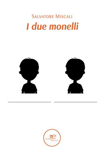 I due monelli - Salvatore Miscali - copertina