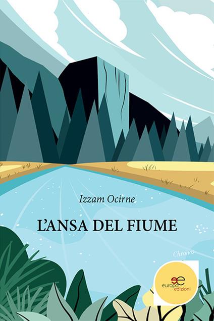L'ansa del fiume - Izzam Ocirne - copertina