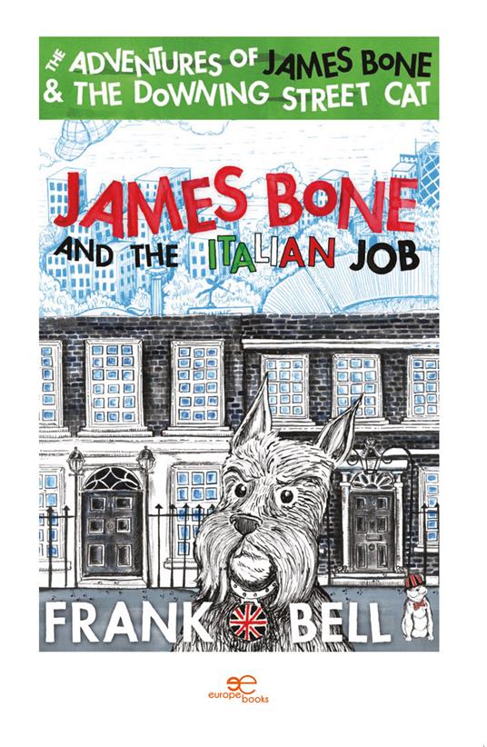 James Bone and the italian job - Frank Bell - copertina