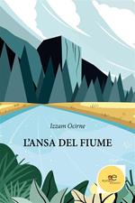 L' ansa del fiume