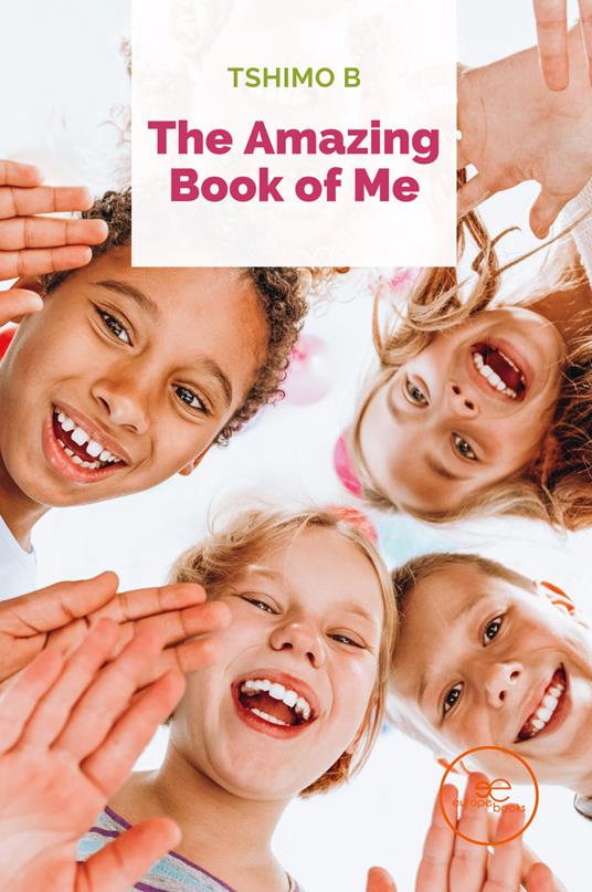 The amazing book of me - Tshimologo Baloyi - copertina