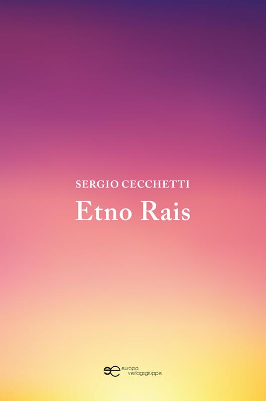 Etno Rais. Ediz. tedesca - Sergio Cecchetti - copertina