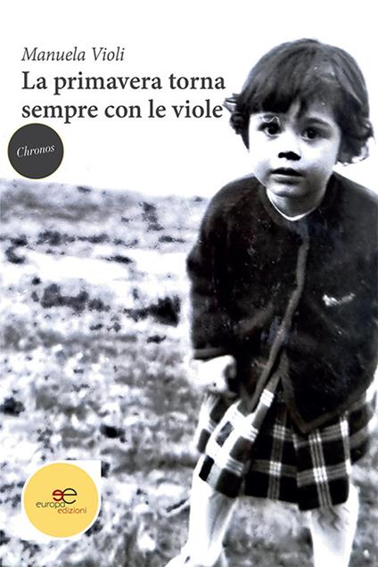 La primavera torna sempre con le viole - Manuela Violi - copertina