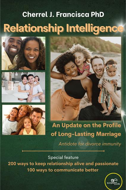 Relationship intelligence. An update on the profile of long-lasting marriage - Cherrel J. Francisca - copertina