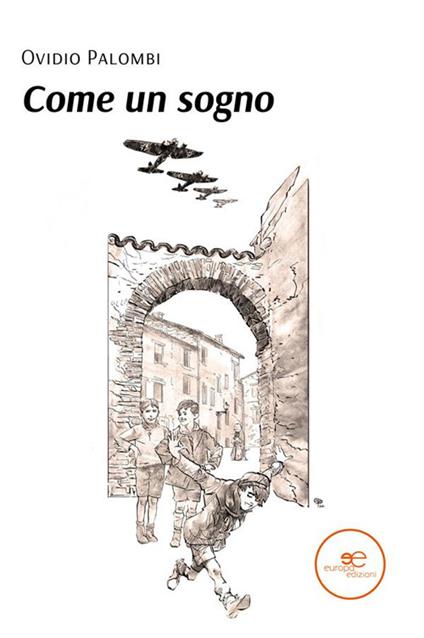 Come un sogno - Ovidio Palombi - ebook