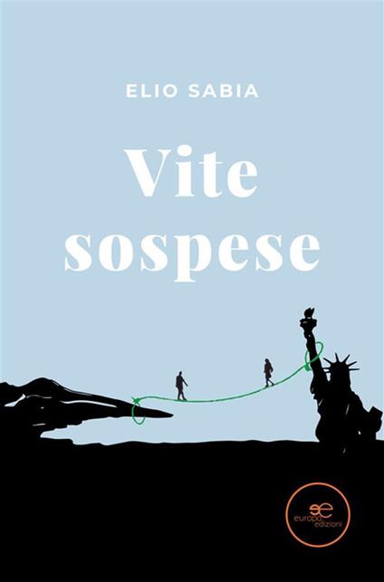 Vite sospese - Elio Sabia - ebook