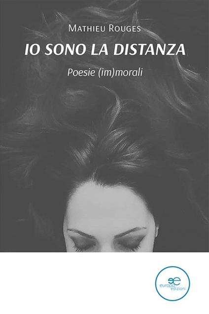 Io sono la distanza - Mathieu Rouges - copertina