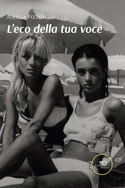 L'eco della tua voce - Alessia Pizzuti - copertina
