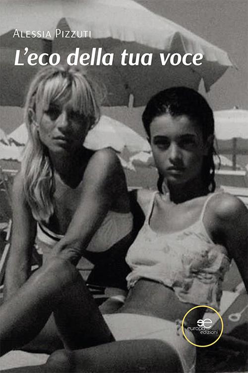 L'eco della tua voce - Alessia Pizzuti - copertina